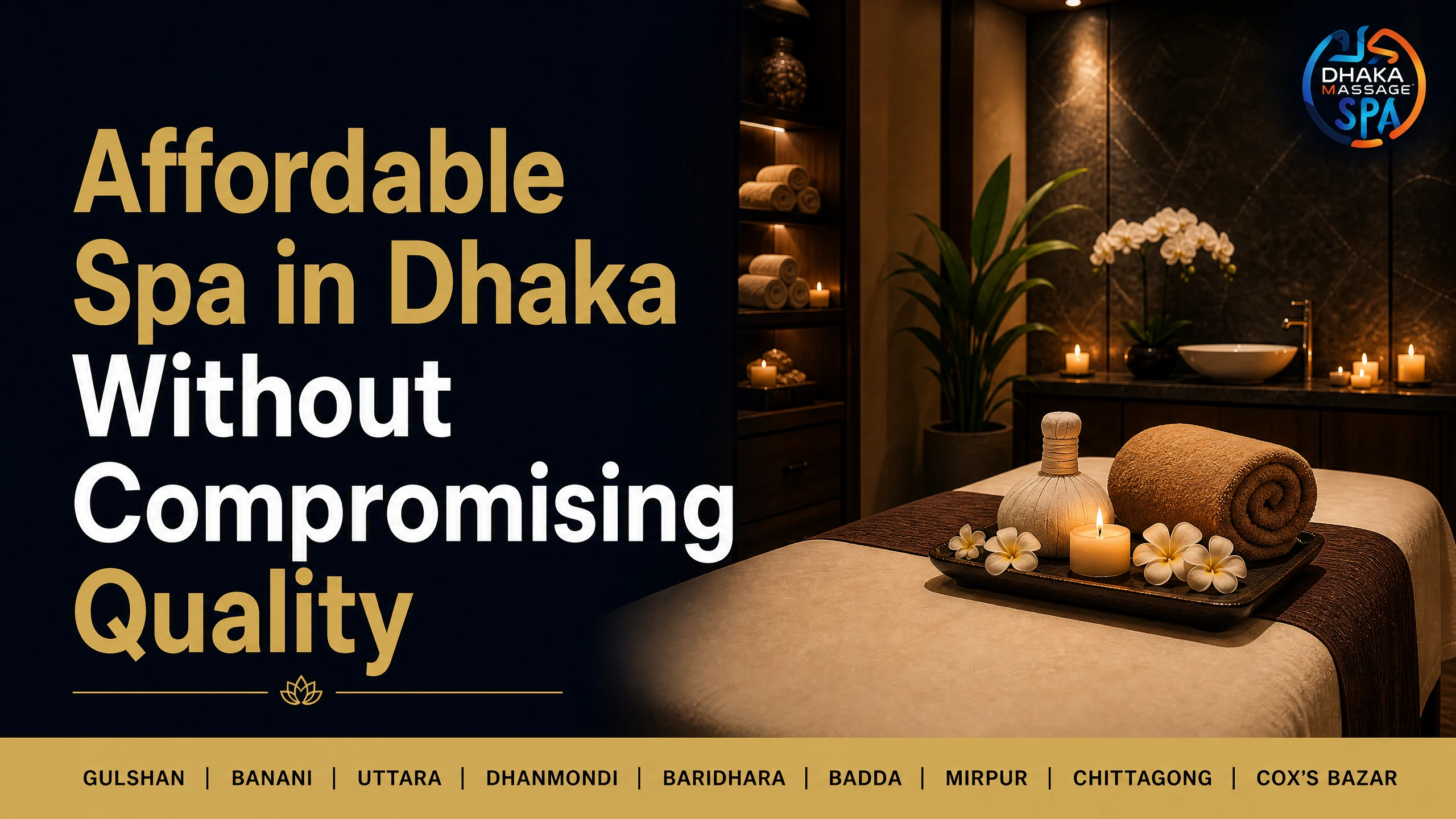 Affordable Spa in Dhaka with professional quality services