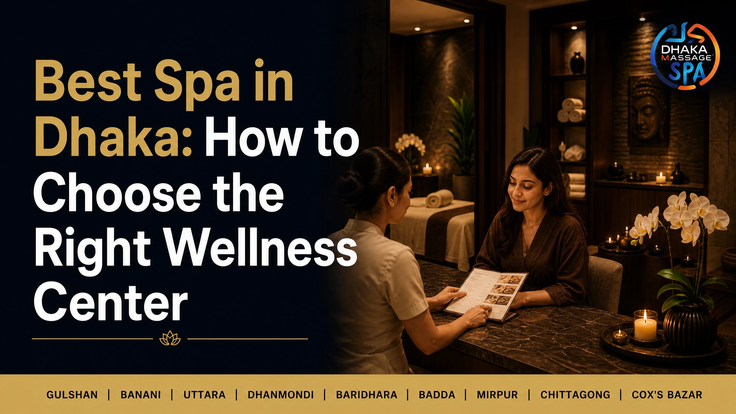 Guide to choosing the best spa in Dhaka wellness center